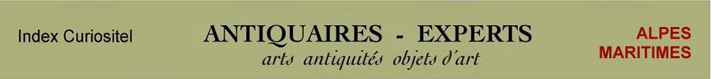 Expert, Experts, Expertise, Art, Arts, Antiquits, Objets d'art, Meuble ancien, antique furniture, furnishing, Arts Antiquits, Art Arts, Digne, Barcelonette, Castelane, Forcalquier, Alpes de Haute Provence, France,