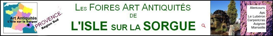 Foire Art antiquits, Foires antiquits Provence, Foires art antiquits en France, foires art antiquits europe, foires art antiquits dans le monde, Foires et Salons,